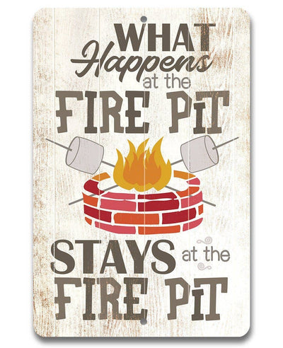 Rustic Metal Sign | What Happens At The Firepit