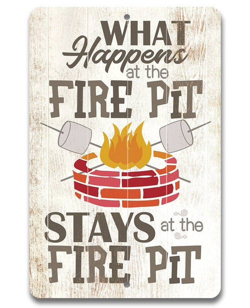 Rustic Metal Sign | What Happens At The Firepit