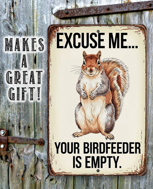 Sign with a squirrel illustration and humorous text on a rustic wooden background